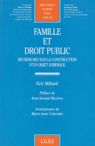 famille et droit public. recherches sur la construction d'un objet juridique