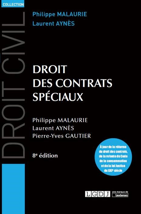 DROIT DES CONTRATS SPÉCIAUX - 8ÈME ÉDITION