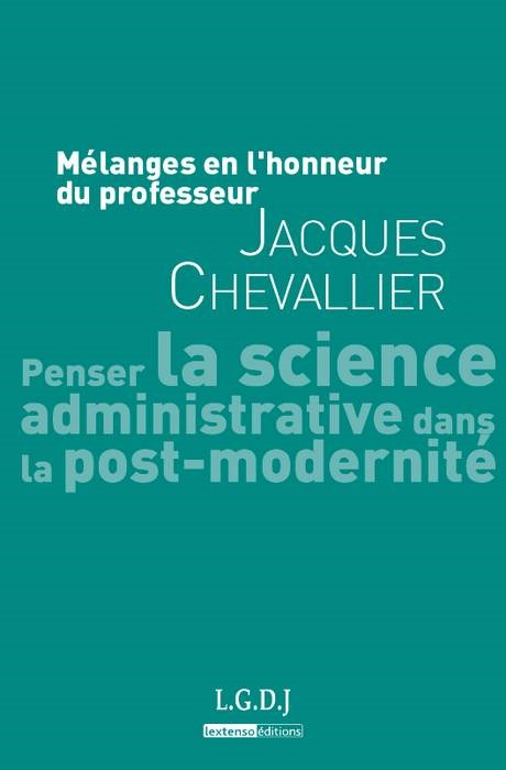 mélanges en l'honneur du professeur jacques chevallier