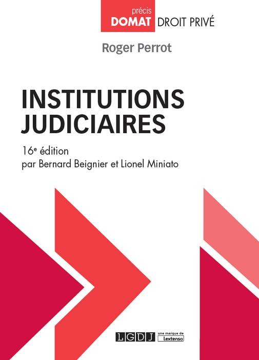 INSTITUTIONS JUDICIAIRES 16EME EDITION