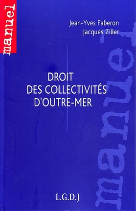 droit des collectivités d'outre-mer - 3ème édition