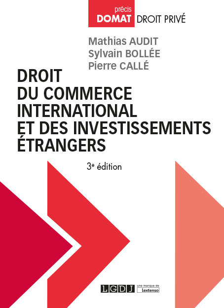 Droit du commerce international et des  investissements étrangers