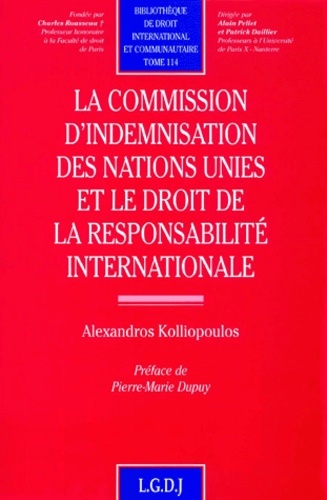 la commission d'indemnisation des nations unies et le droit de la responsabilité