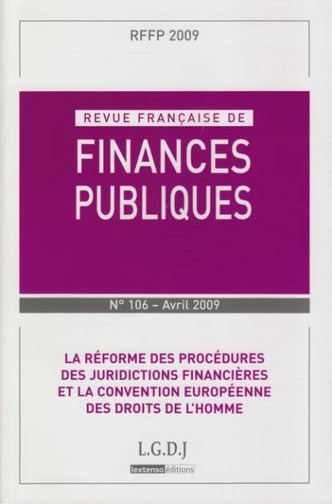 REVUE FRANÇAISE DE FINANCES PUBLIQUES N 106 - 2009