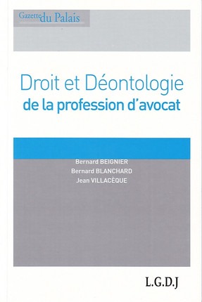 DROIT ET DEONTOLOGIE DE LA PROFESSION D'AVOCAT