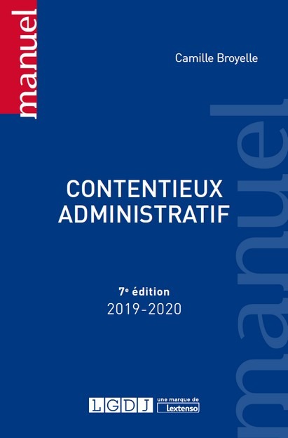 Contentieux administratif, 7ème édition