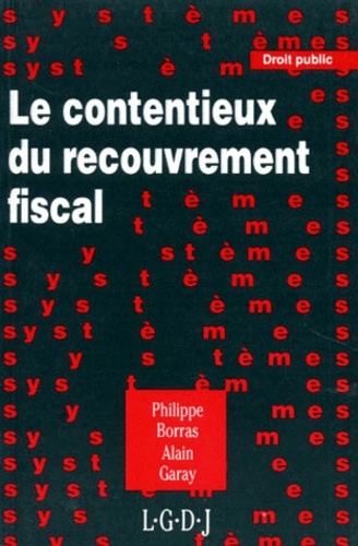 le contentieux du recouvrement fiscal