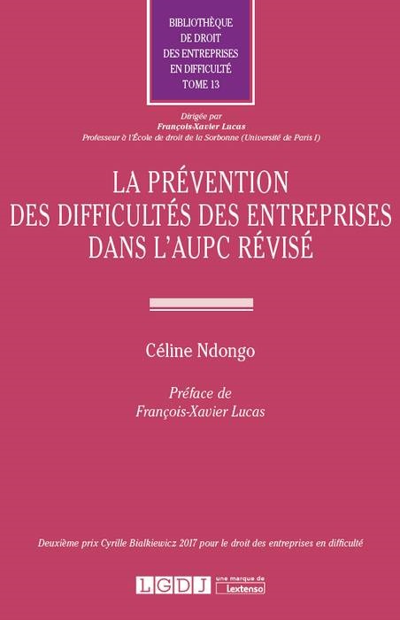 LA PREVENTION DES DIFFICULTES DES ENTREPRISES DANS L AUPC REVISE