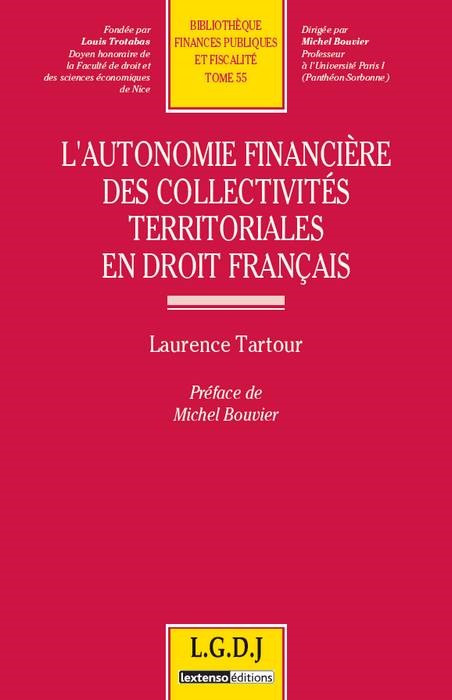 l'autonomie financière des collectivités territoriales en droit français