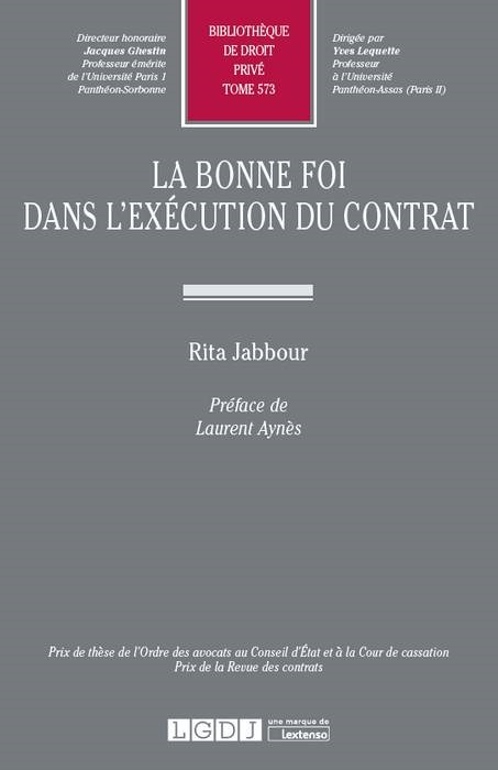 LA BONNE FOI DANS L'EXÉCUTION DU CONTRAT