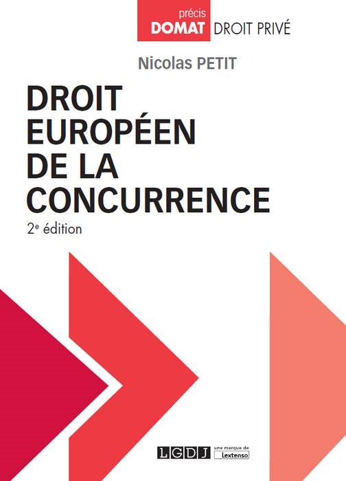 DROIT EUROPEEN DE LA CONCURRENCE 2EME EDITION