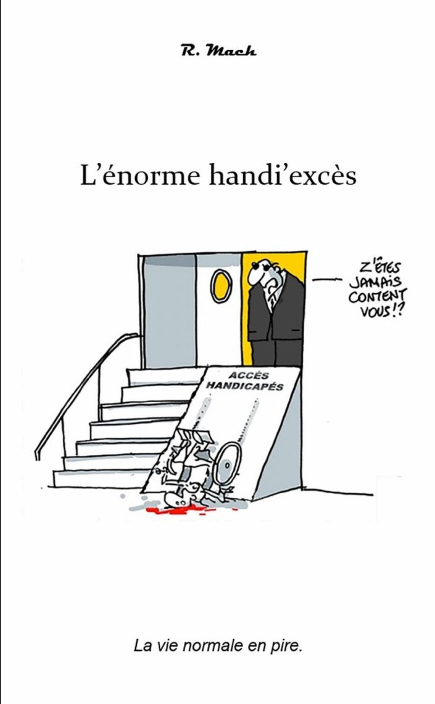 L'énorme handi'excès