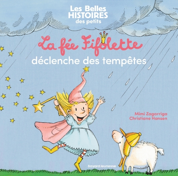 La fée Fifolette déclenche des tempêtes