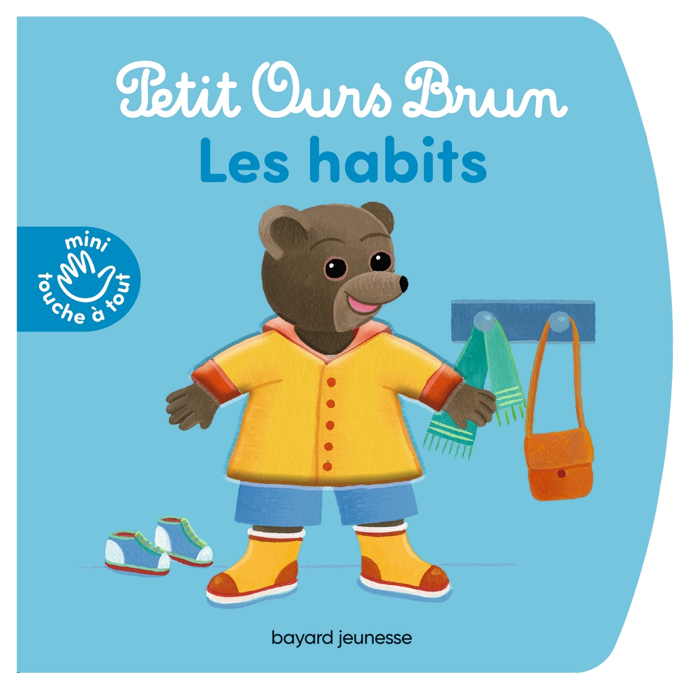 LIVRE À TOUCHER - Les habits - Petit Ours Brun mini touche-à-tout - Dès 1 an