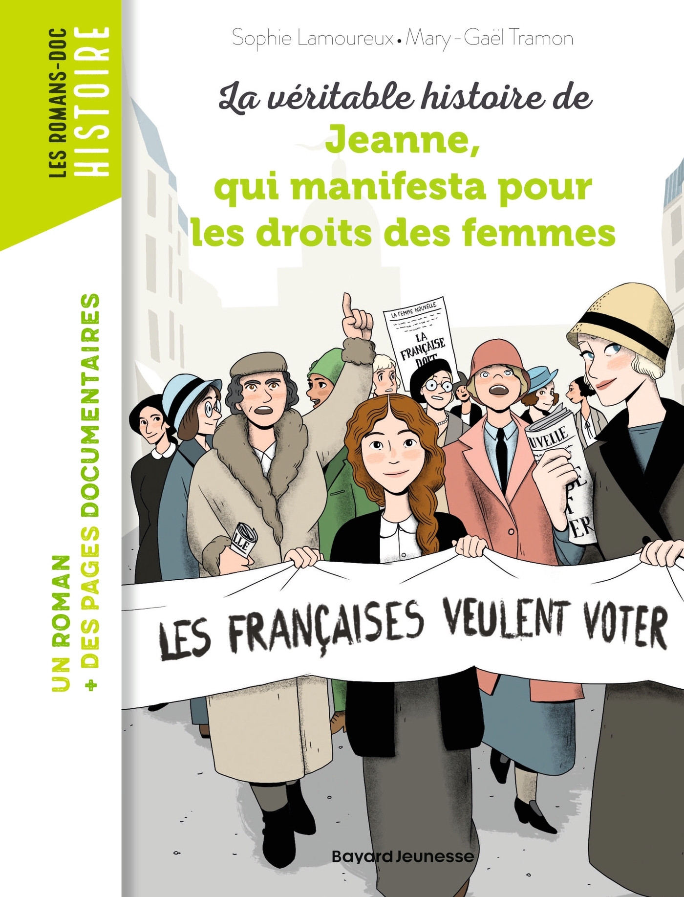 La véritable histoire de Jeanne qui manifesta pour les droits des femmes