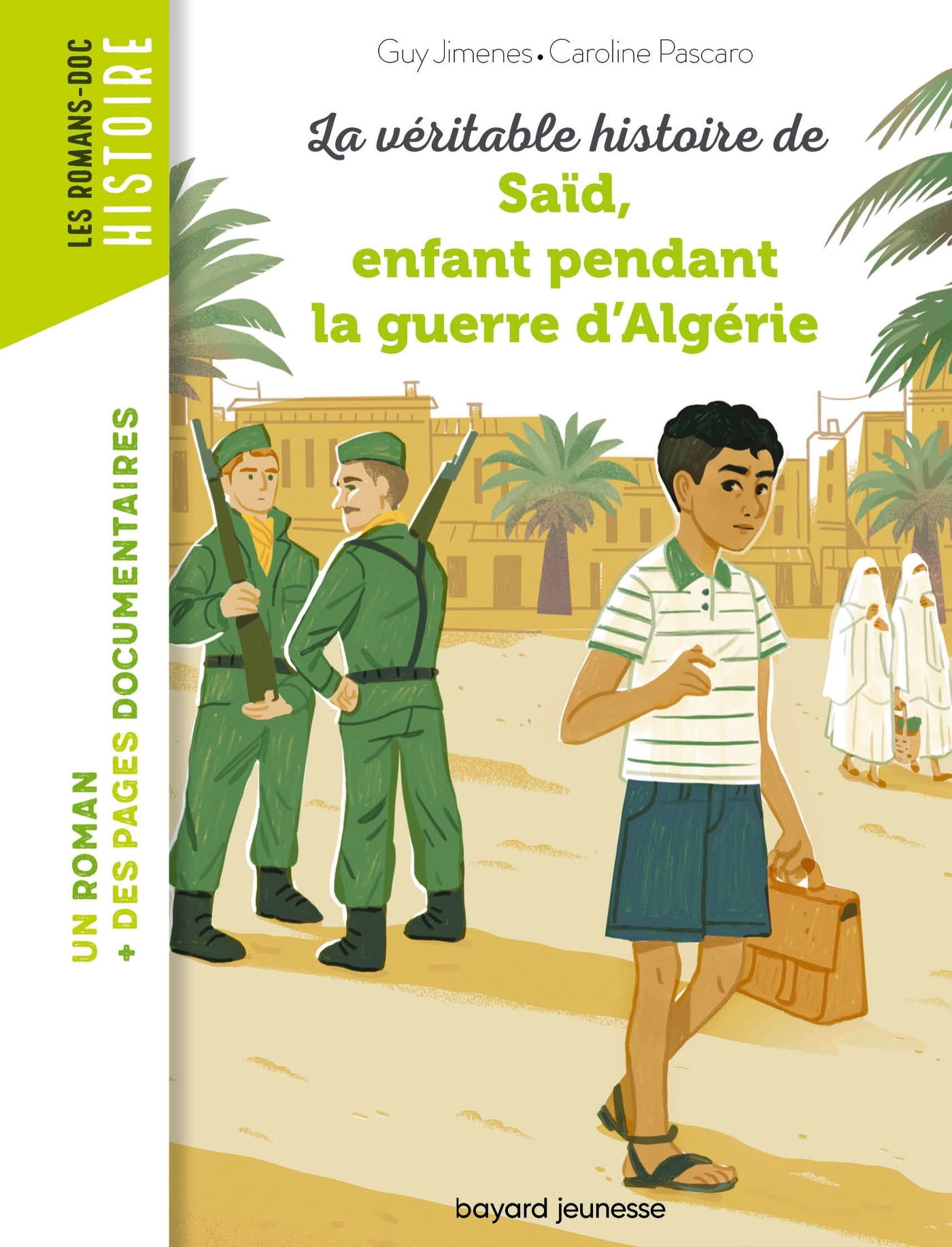 La véritable histoire de Saïd, enfant pendant la guerre d'Algérie