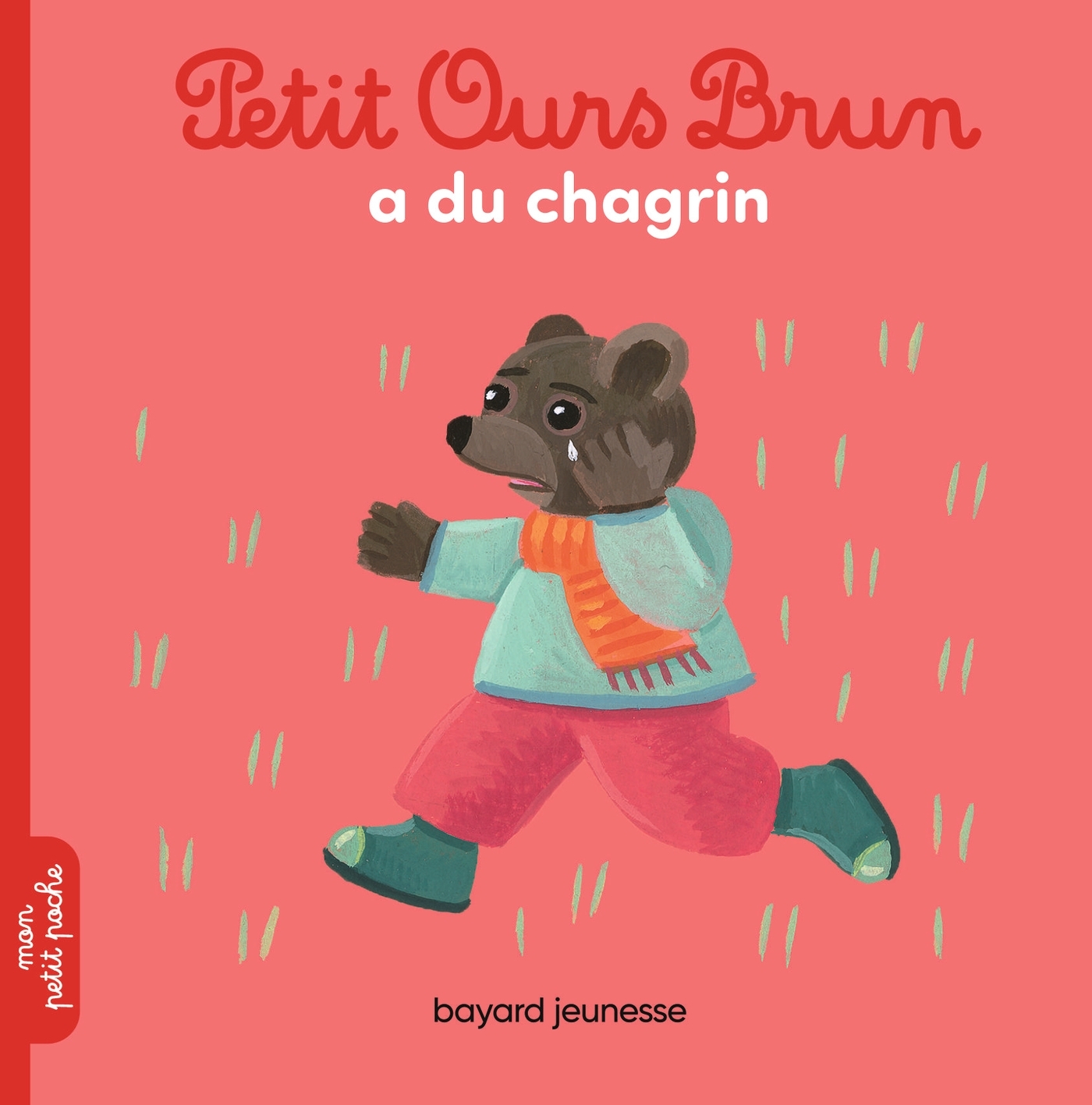 Petit Ours Brun a du chagrin - Dès 2 ans