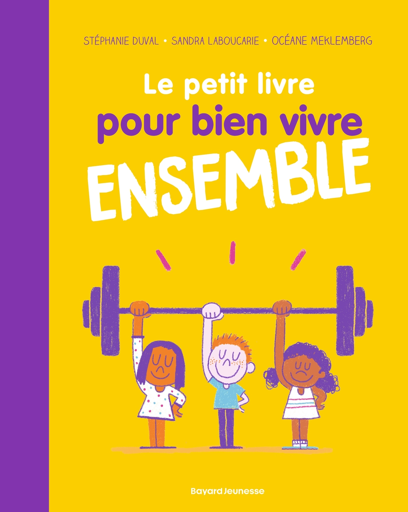 Le petit livre pour bien vivre ensemble