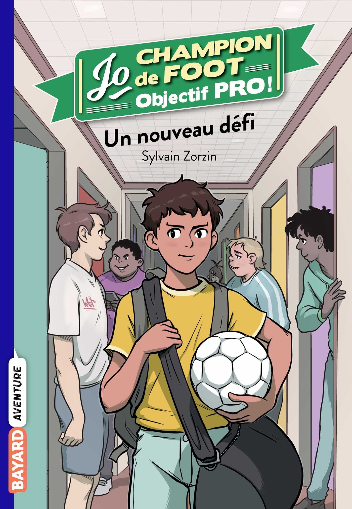 Jo champion de foot, objectif pro !, Tome 01