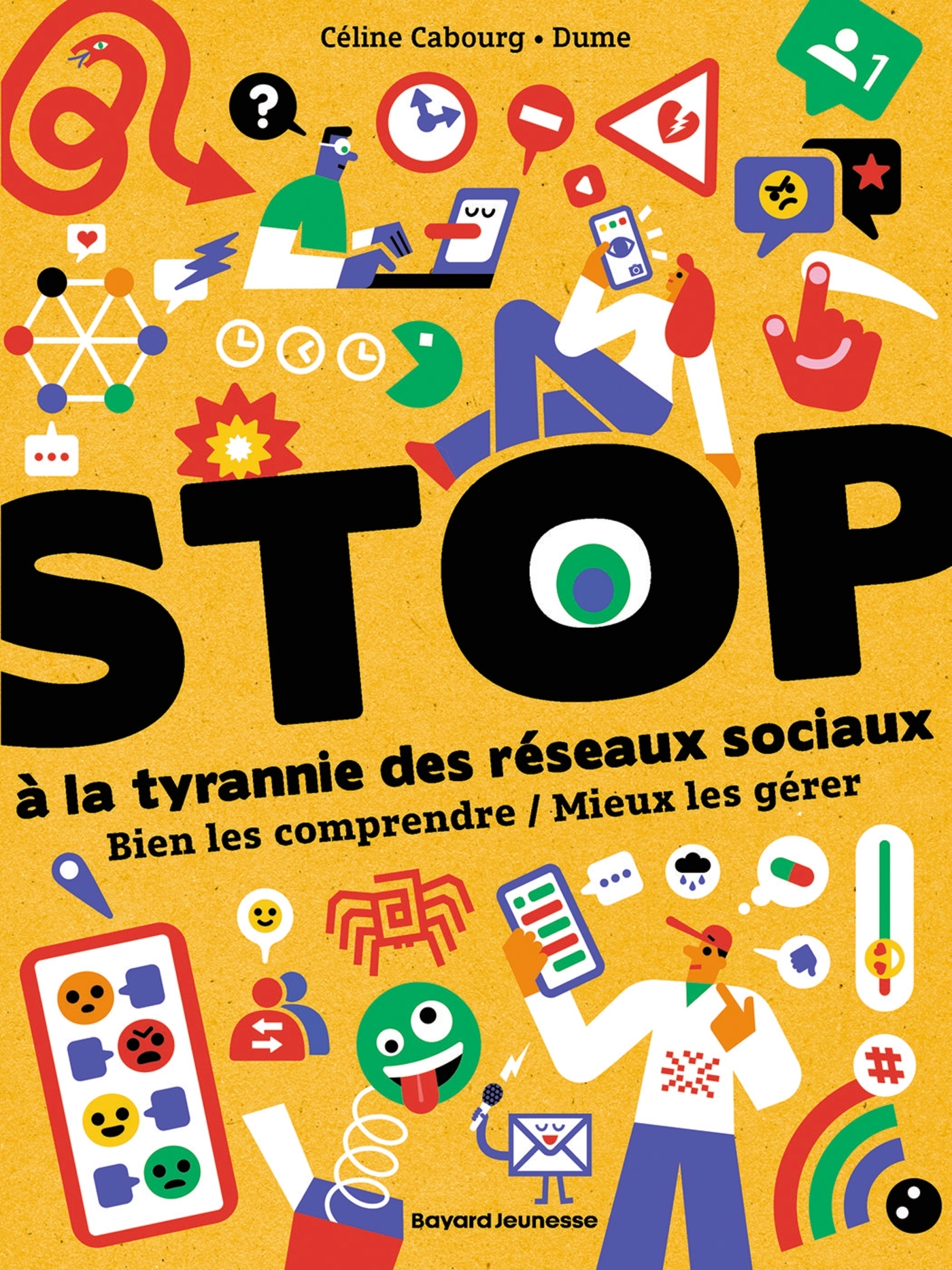 STOP à la tyrannie des réseaux sociaux : Bien les comprendre / Mieux les gérer