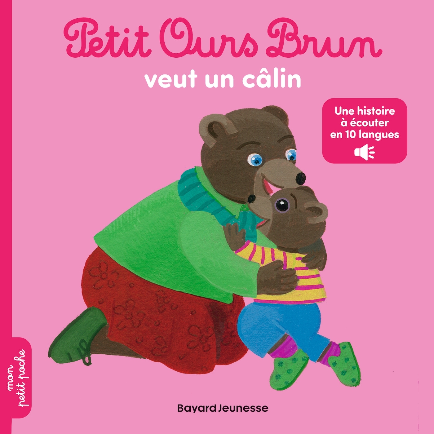 Petit Ours Brun veut un câlin - Audios multilingue - Dès 2 ans