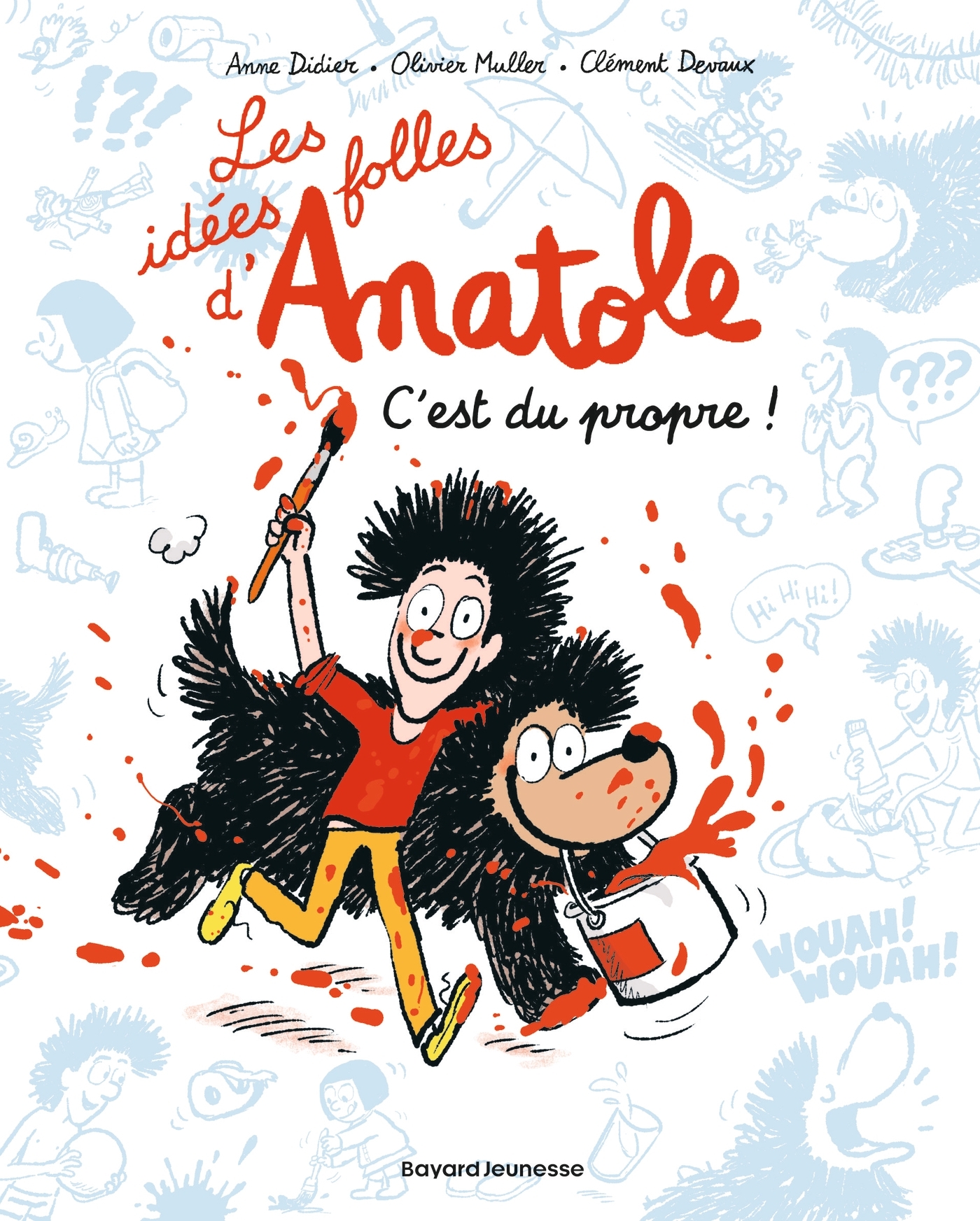 Les idées folles d'Anatole, Tome 02
