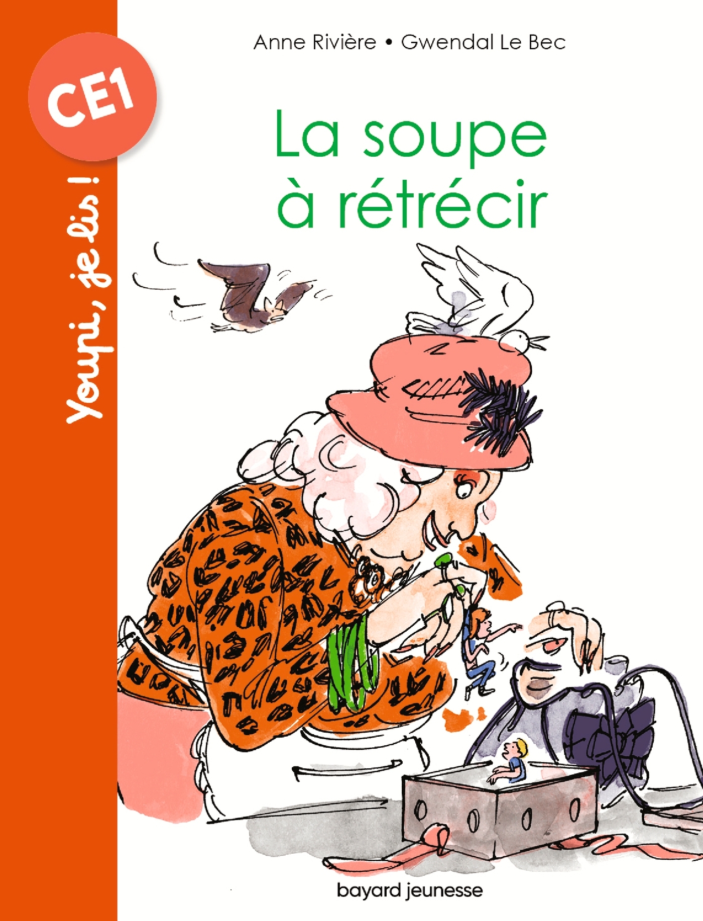 La soupe à rétrécir
