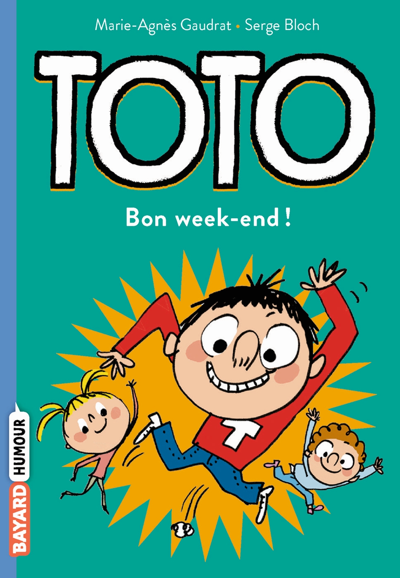 Bon week-end, Toto