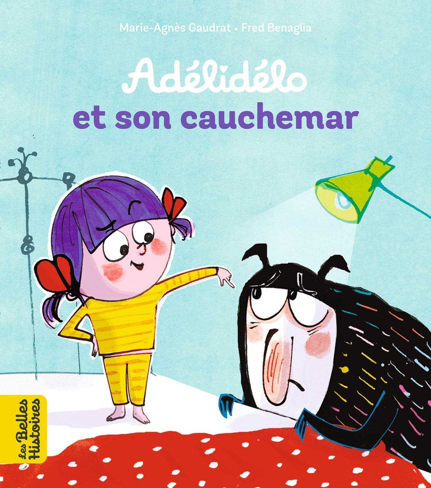 Adélidélo et son cauchemar