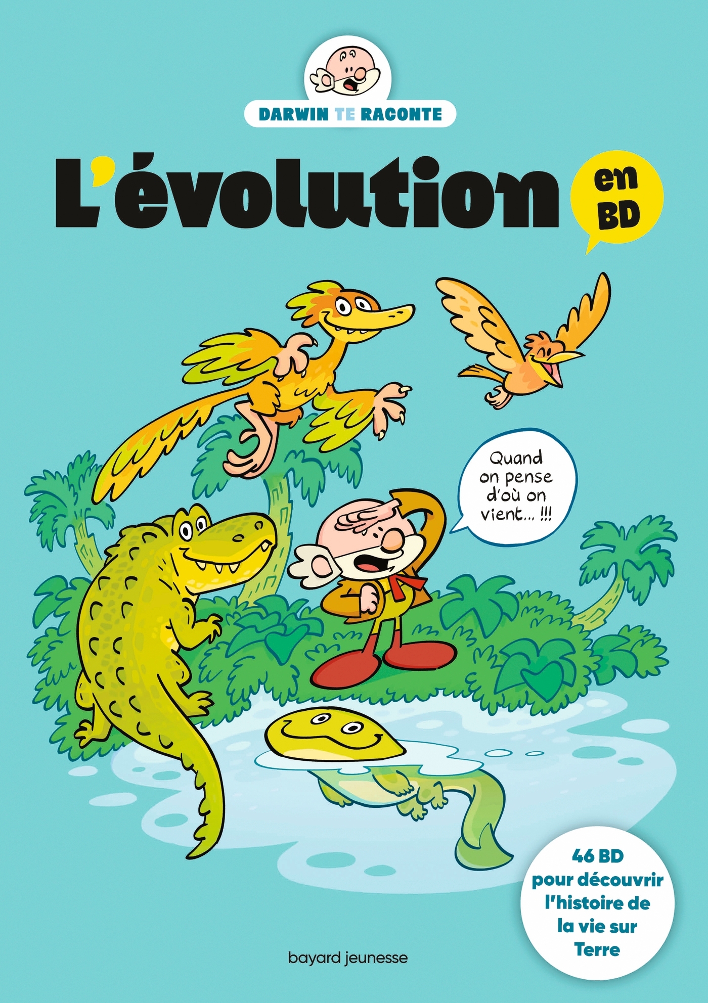 L'évolution en BD. L'histoire de la vie sur Terre