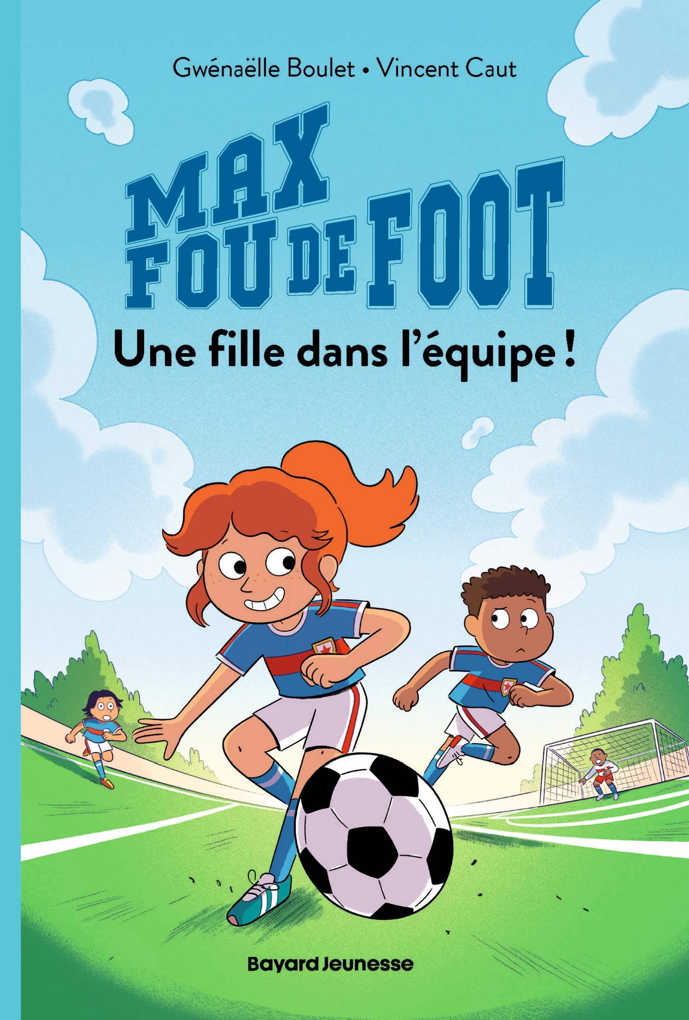 Max fou de foot, Tome 03