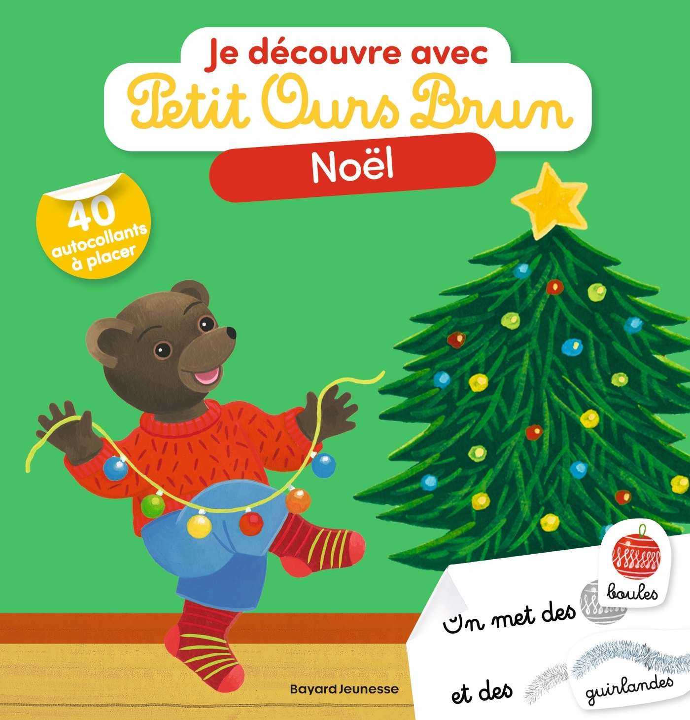 Je découvre Noël avec Petit Ours Brun - Premiers autocollants - Dès 2 ans