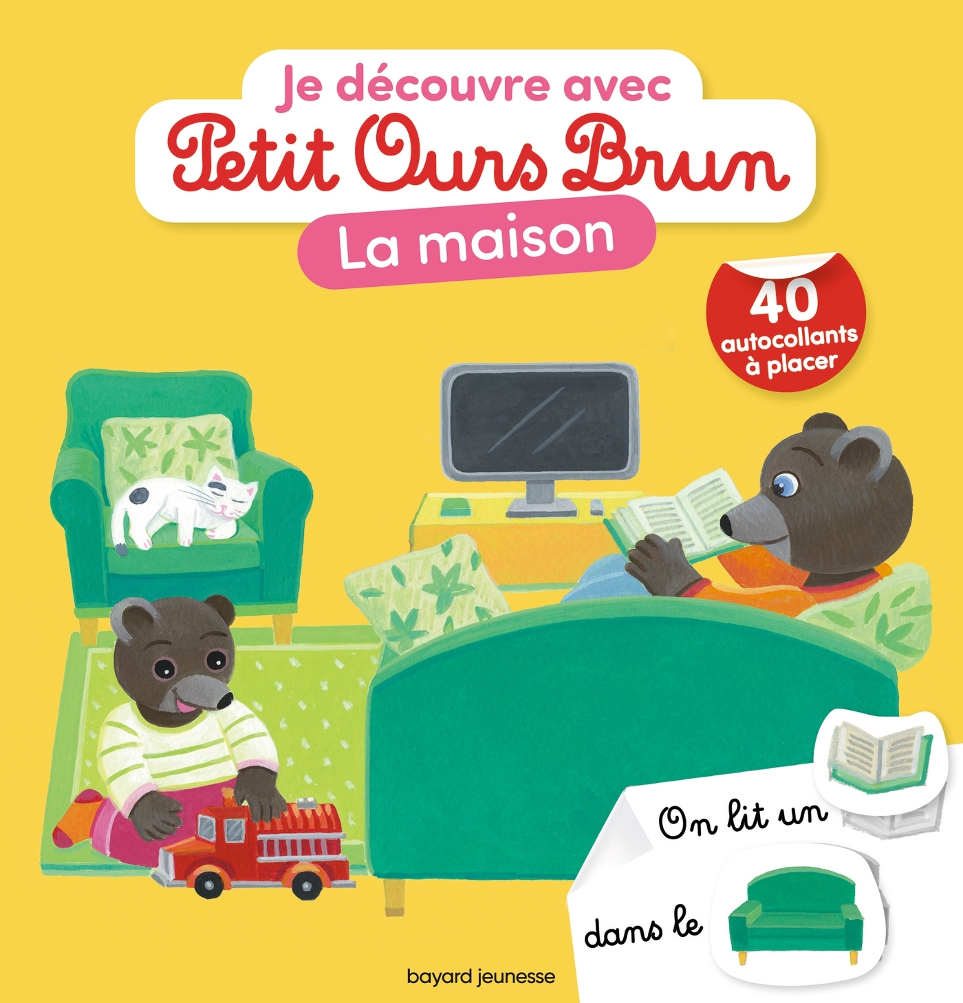 Je découvre la maison avec Petit Ours Brun - Premiers autocollants - Dès 3 ans