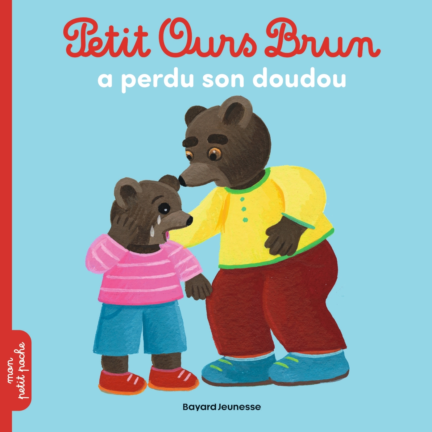 Petit Ours Brun a perdu son doudou - Dès 2 ans