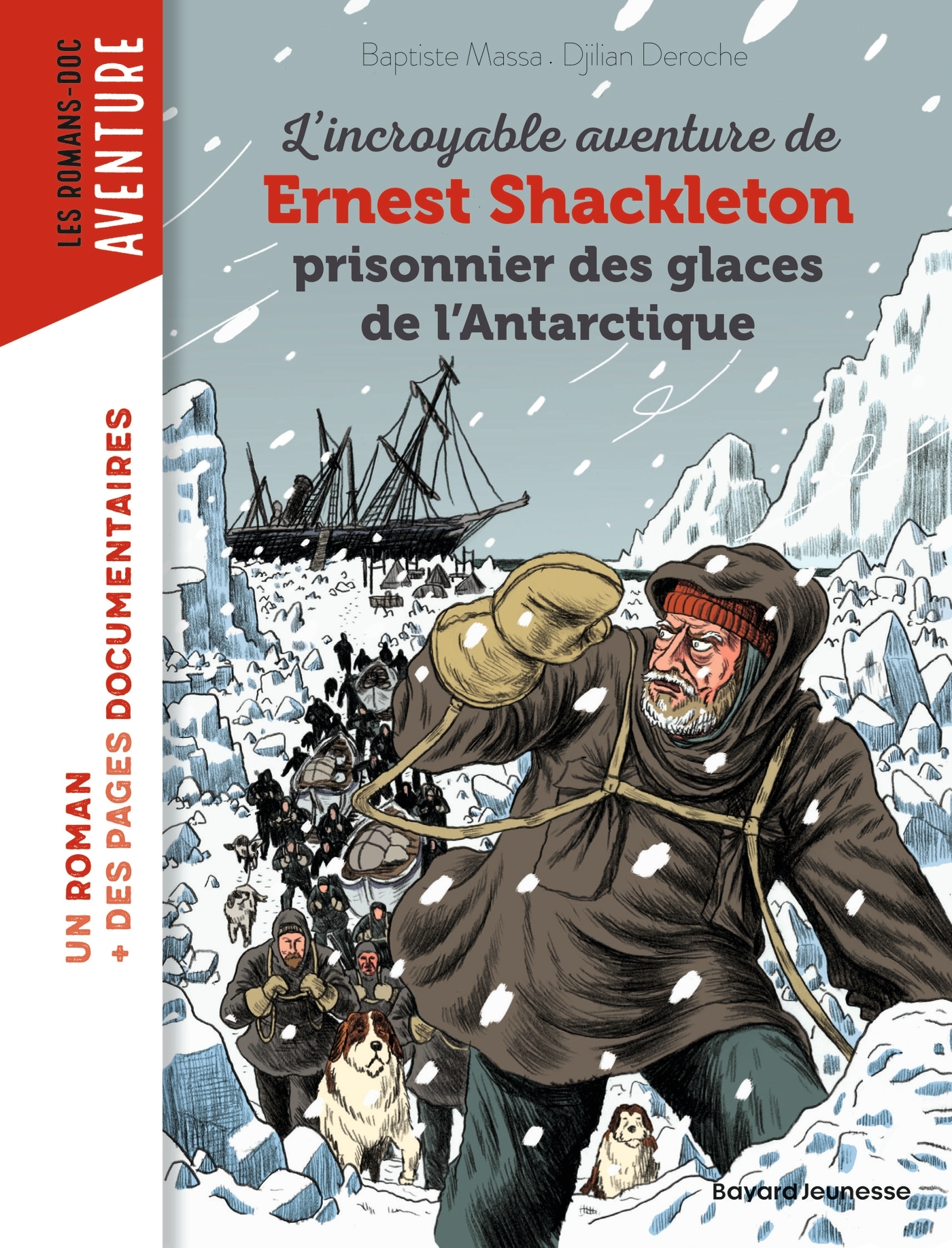 L'incroyable aventure de Shackleton prisonnier des glaces de l'Antartique