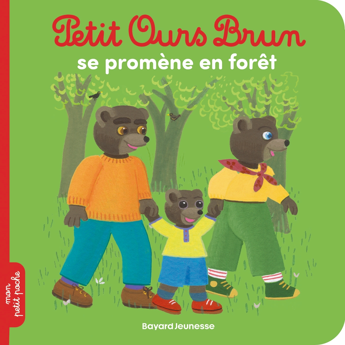 Petit Ours Brun se promène en forêt - Dès 2 ans