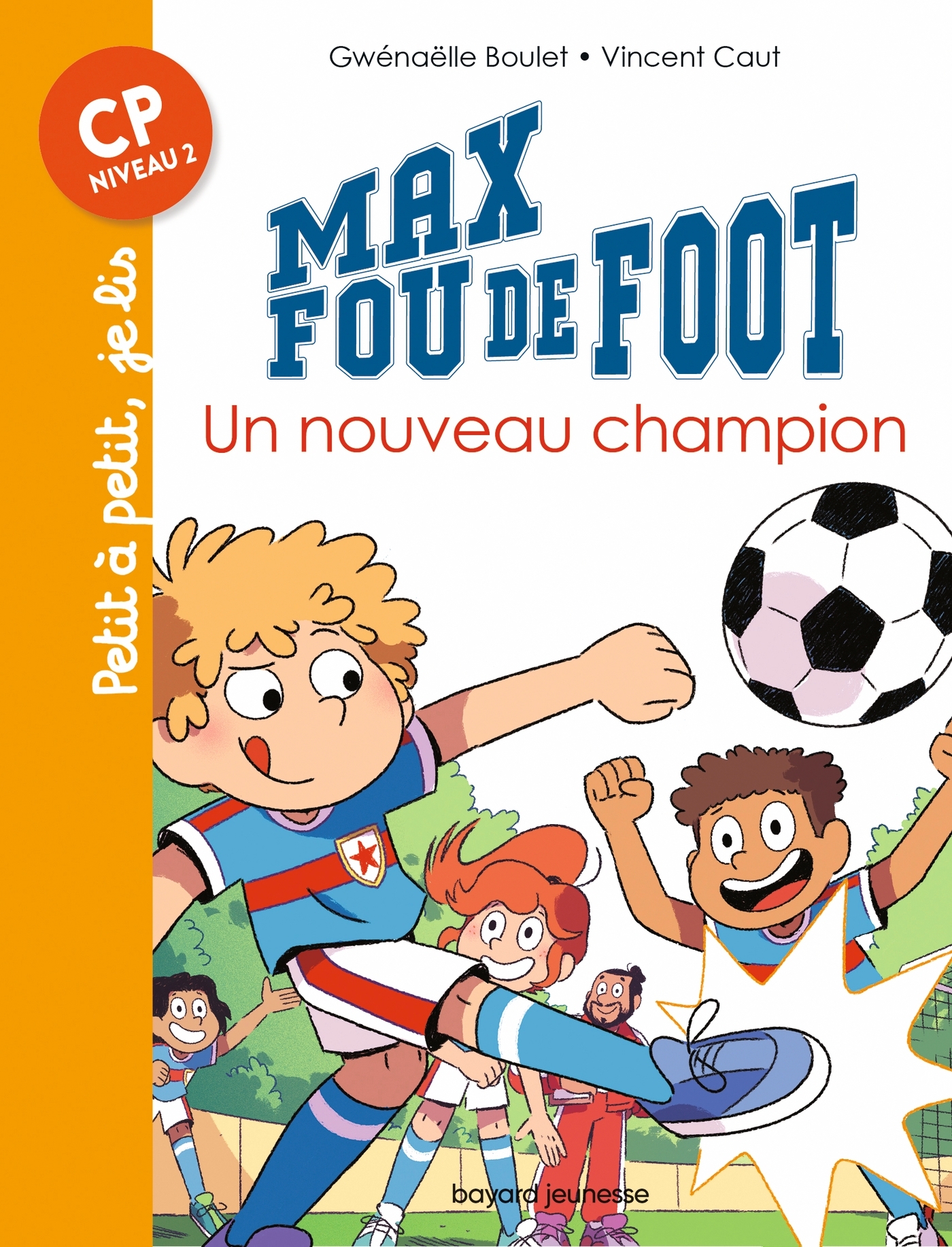 Max fou de foot, Tome 05