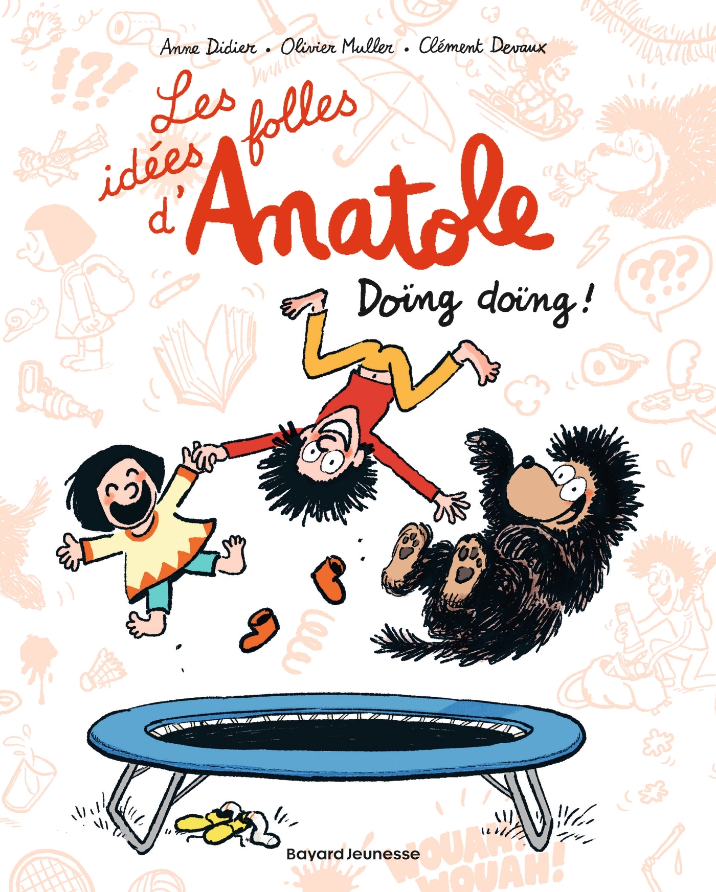 Les idées folles d'Anatole, Tome 03