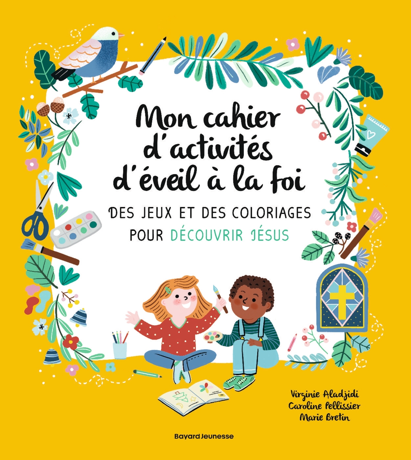 Mon cahier d'activités d'éveil à la foi