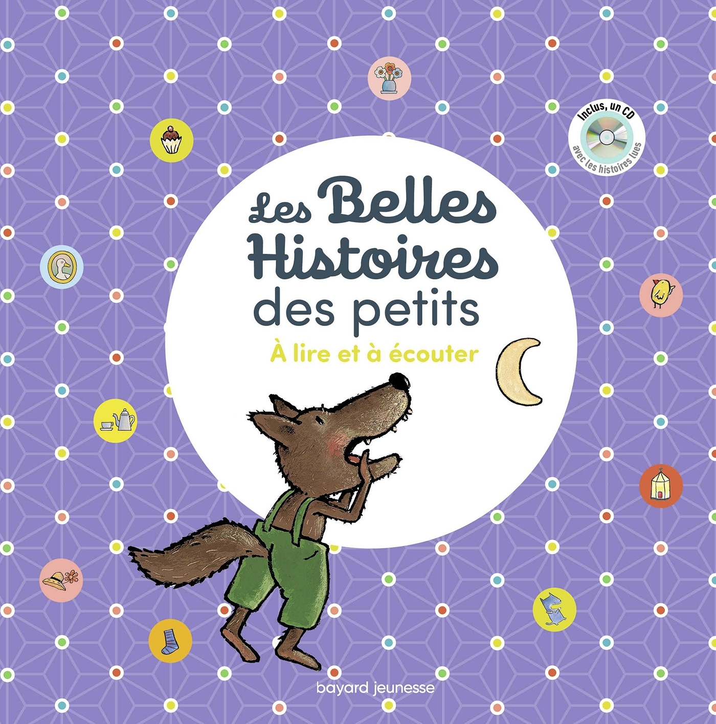 Les Belles Histoires des petits à lire et à écouter