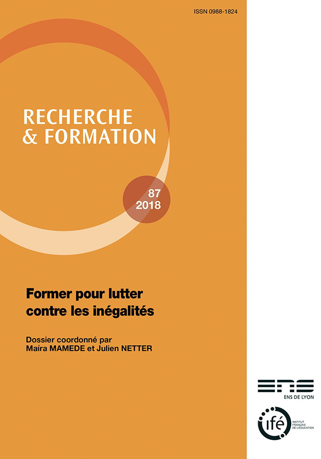 RECHERCHE ET FORMATION, N  87/2018. FORMER POUR LUTTER CONTRE LES INE GALITES