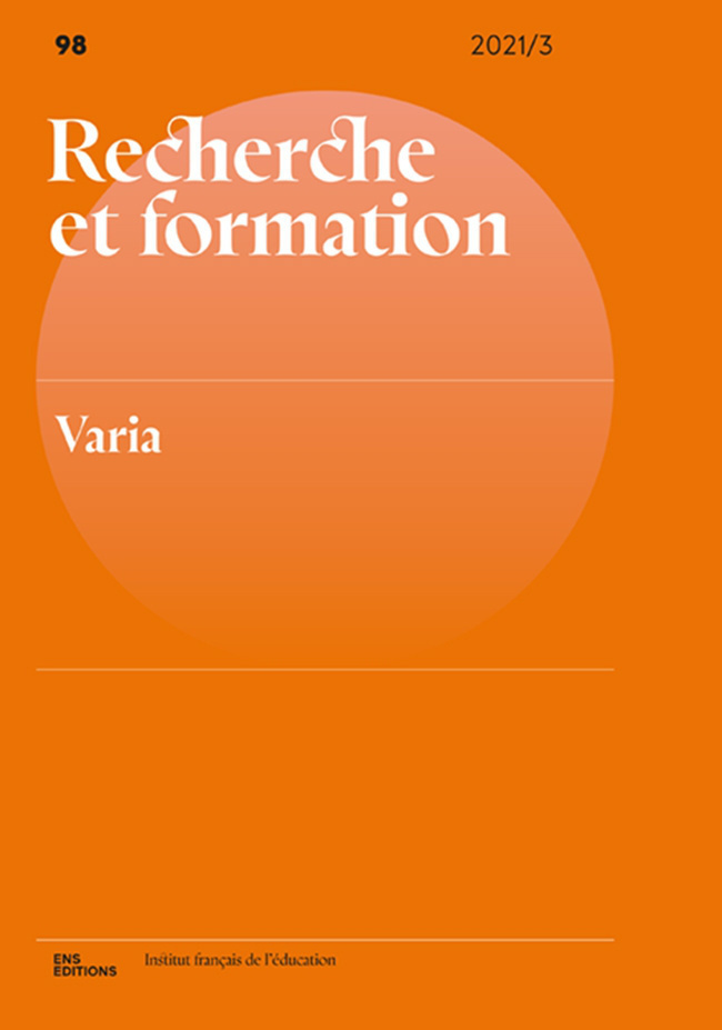 RECHERCHE ET FORMATION, NO 98/2021. VARIA