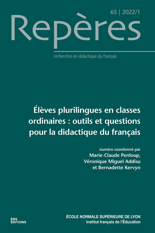 REPERES, N 65/2022. ELEVES PLURILINGUES EN CLASSES ORDINAIRES : OUTIL S ET QUESTIONS POUR LA DIDACTI