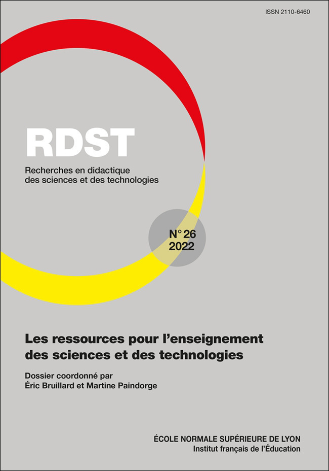 RDST, N 26/2022. LES RESSOURCES POUR L'ENSEIGNEMENT DES SCIENCES ET D ES TECHNOLOGIES