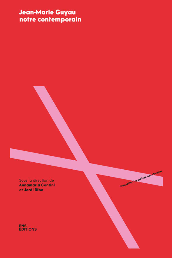 JEAN-MARIE GUYAU NOTRE CONTEMPORAIN