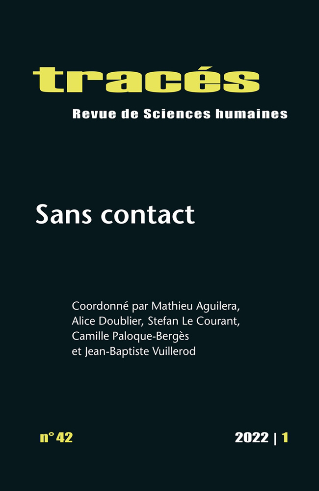 TRACES, N 42/2022. SANS CONTACT