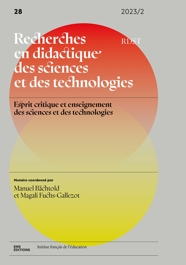 RDST, NO 28/2023. ESPRIT CRITIQUE ET ENSEIGNEMENT DES SCIENCES ET DES TECHNOLOGIES