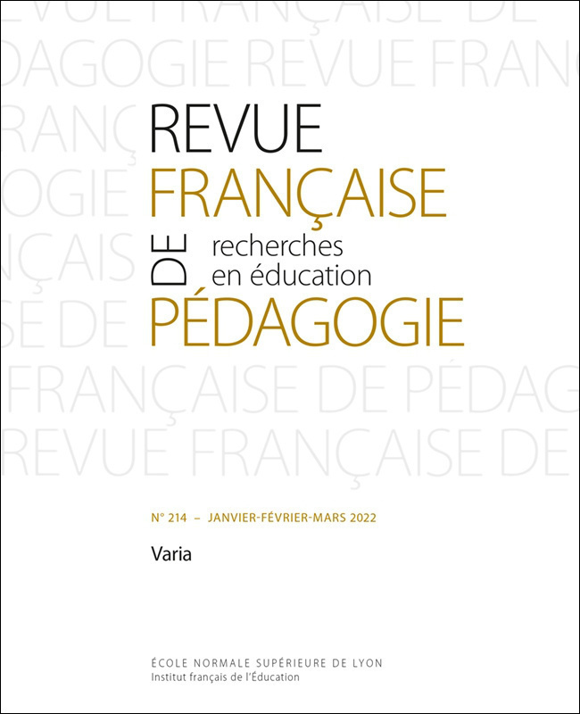 REVUE FRANCAISE DE PEDAGOGIE, N 214/2022. VARIA