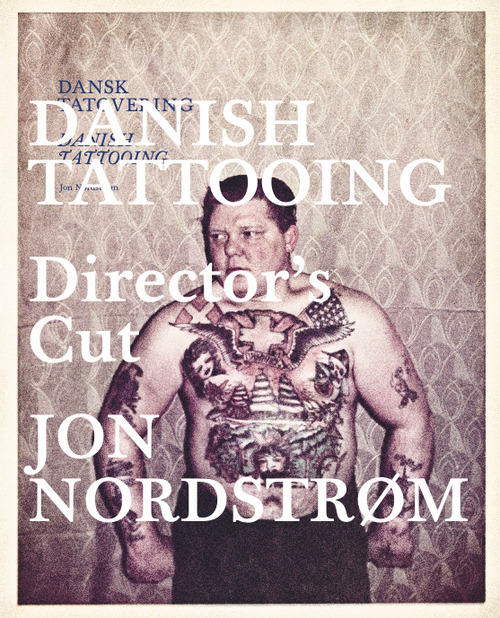 Danish Tattooing Director's Cut /anglais