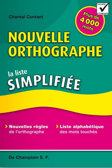 Nouvelle orthographe - la liste simplifiée